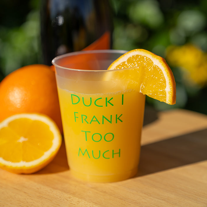 Duck I Frank Too Much Cups